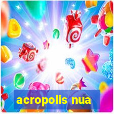 acropolis nua